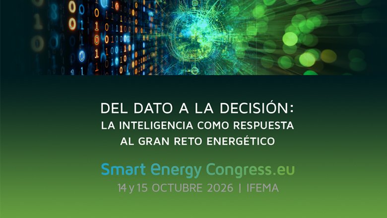 SmartEnergyCongress 2026: estrategia y competitividad en clave energética