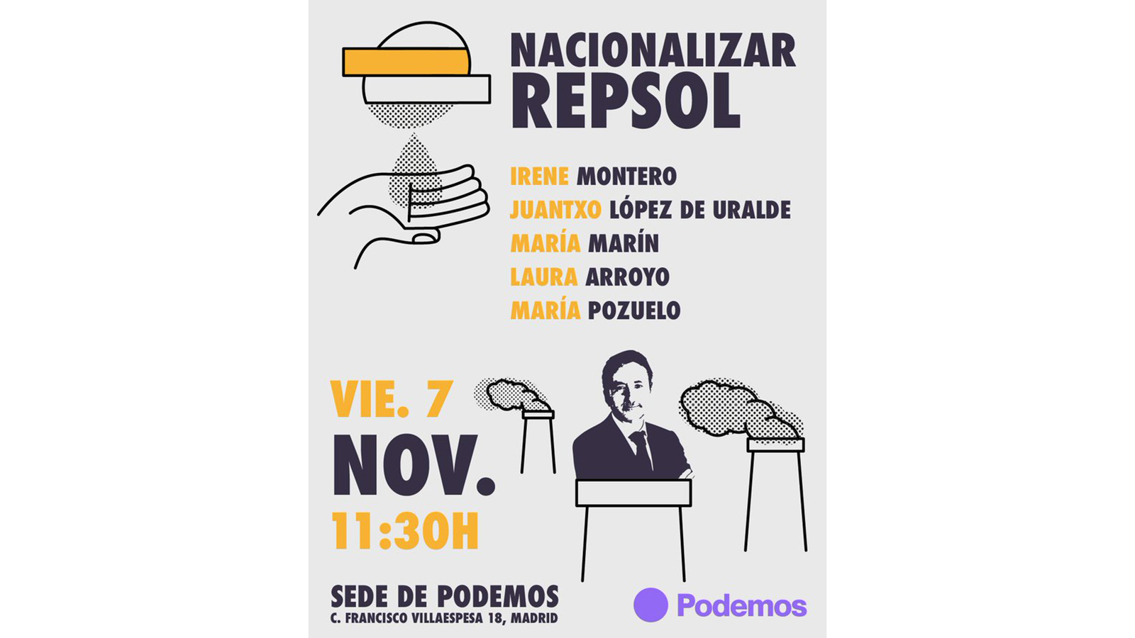 Cartel de Podemos sobre la nacionalización de Repsol. - Podemos